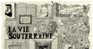 “La vie souterraine” : une apparition en pleine lumière