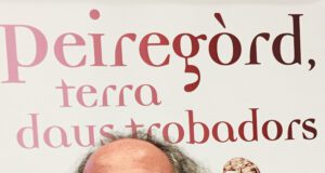 Troubadours : d’ici et d’ailleurs