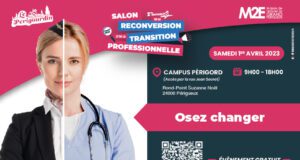 Un salon pour préparer et réussir sa reconversion professionnelle Salon reconversion professionnelle Périgueux