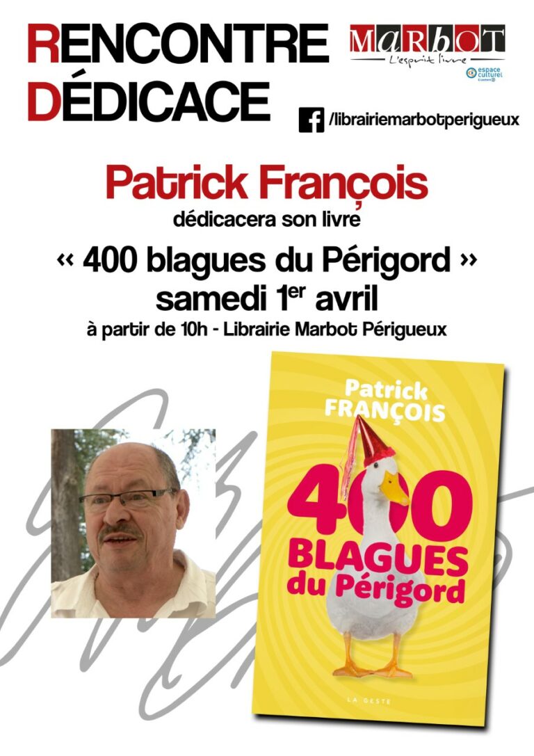 Rencontre dédicace : 400 blagues du Périgord 😉 Rencontre dédicace : 400 blagues du Périgord 😉