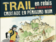 Une croisade sportive et pacifique en Périgord noir sport solidarité association Périgord