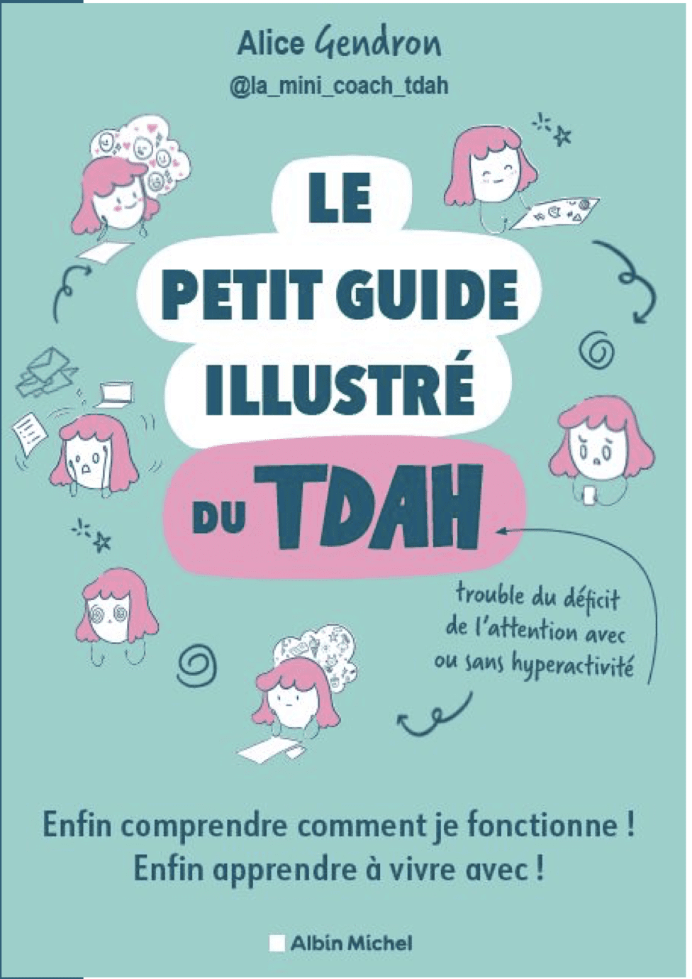 TDAH : le trouble du déficit de l'attention avec hyperactivité 